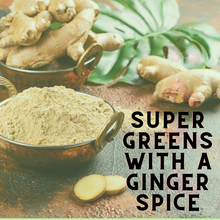 Load image into Gallery viewer, Ginger and Greens Powder Alkalizing Blend
